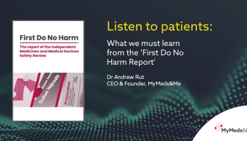 Listen to patients: what we must learn from the ‘First Do No Harm Report’