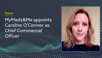 MyMeds&Me appoints Caroline O’Connor as Chief Commercial Officer